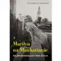 Marilyn na Manhattanie. Najradośniejszy rok życia Sklep on-line