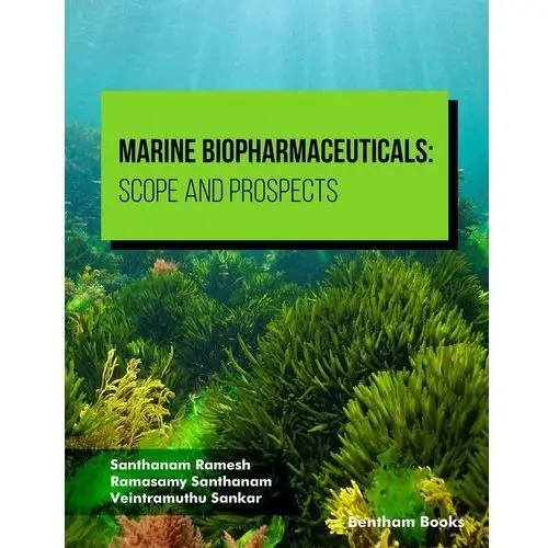 Marine Biopharmaceuticals: Scope and Prospects