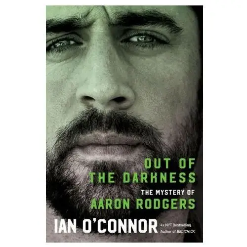 Out of the darkness: the magic and mystery of aaron rodgers Mariner books