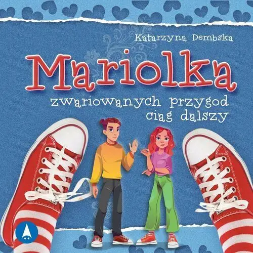 Mariolka. Zwariowanych przygód ciąg dalszy