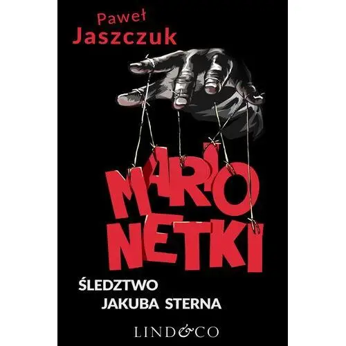 Marionetki. Śledztwo Jakuba Sterna (E-book)