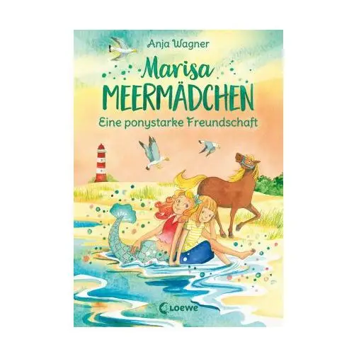 Marisa Meermädchen (Band 3) - Eine ponystarke Freundschaft