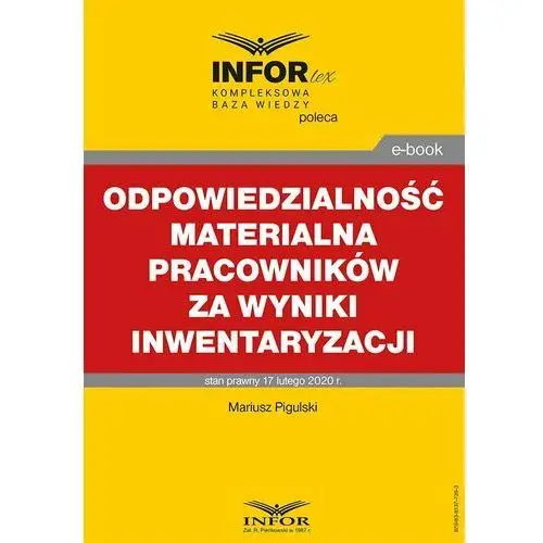 Mariusz pigulski Odpowiedzialność materialna pracowników za wyniki inwentaryzacji