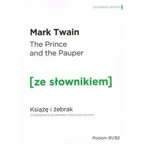 Mark twain Książę i żebrak z podręcznym słownikiem angielsko-polskim