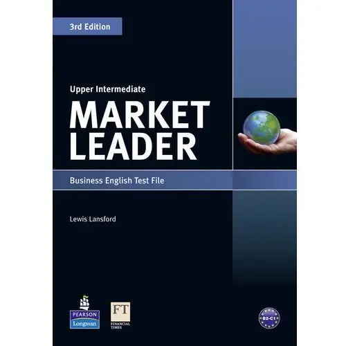 Market Leader 3rd edition Upper Intermediate Test File Lansford, Lewis