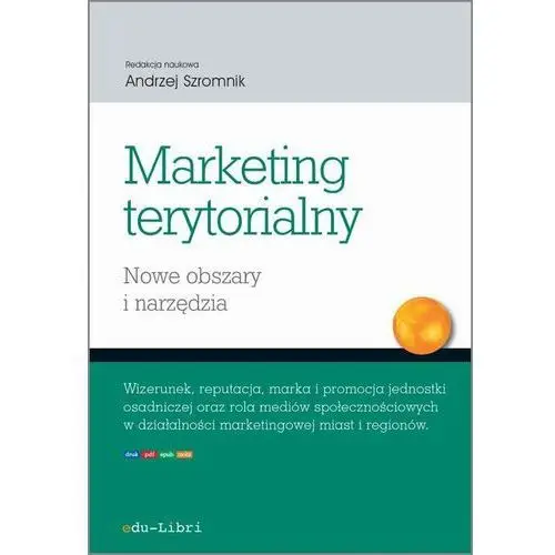 Marketing terytorialny. nowe obszary i narzędzia, AZ#195911E5EB/DL-ebwm/epub