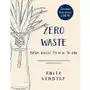 Zero waste. Nowa jakość życia w 30 dni Sklep on-line