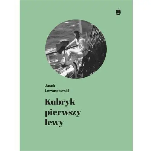 Kubryk pierwszy lewy. wspomnienia z rejsu żaglowcem dar młodzieży do japonii w 1983/84 roku Marpress