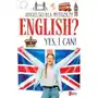 English? yes, i can! angielski dla młodzieży Marta machałowska Sklep on-line