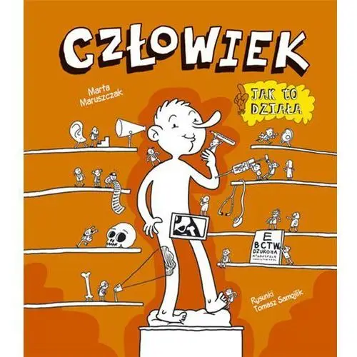 Człowiek. jak to działa?