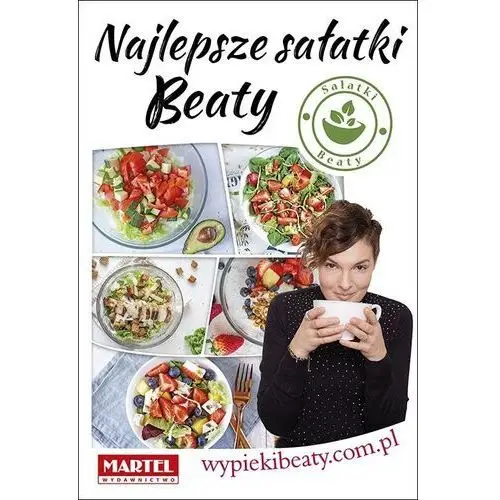 Martel Najlepsze sałatki beaty