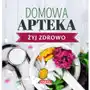 Żyj zdrowo. domowa apteka Martel Sklep on-line