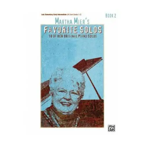 MARTHA MIER FAVORITE SOLOS BOOK 2