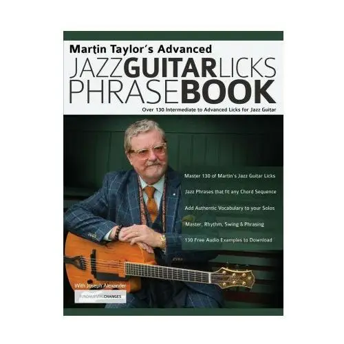 Martin Taylor's Advanced Jazz Guitar Licks Phrase Book