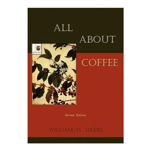 All about Coffee (Second Edition)