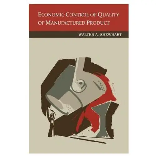 Economic Control of Quality of Manufactured Product