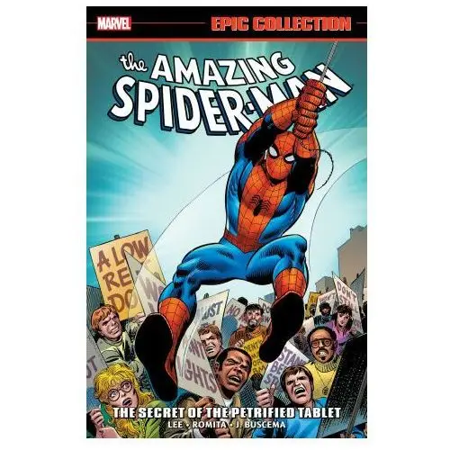 Marvel comics group Amazing spider-man epic collection: the secret of the petrified tablet [new printing]