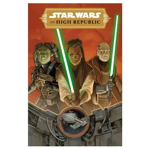 Star Wars: The High Republic Phase III Vol. 1