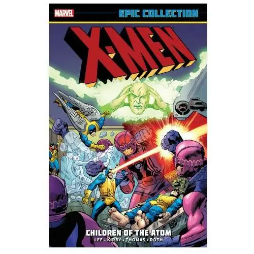 X-Men Epic Collection: Children of the Atom [New Printing 2]