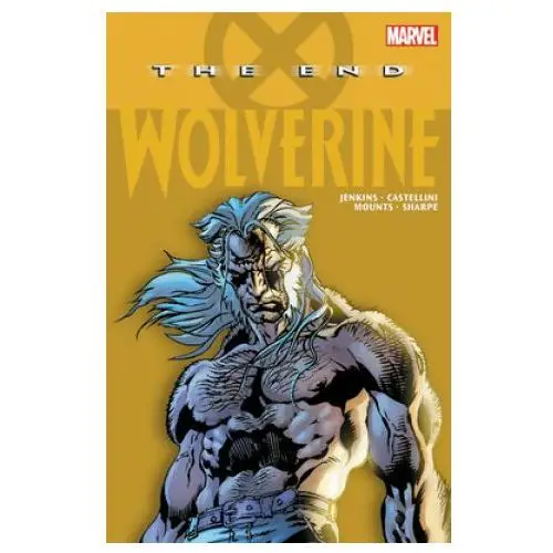 Marvel comics Wolverine: the end