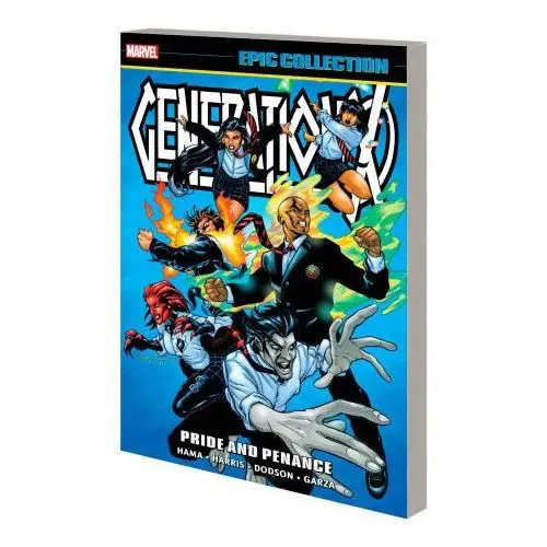 Generation X Epic Collection: Pride and Penance