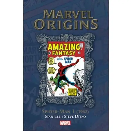 Marvel Origins. Spider-Man (1962) Tom 1