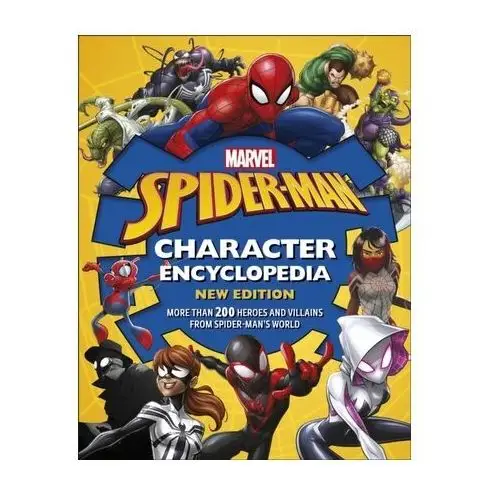 Marvel Spider-Man Character Encyclopedia New Edition Scott, Melanie