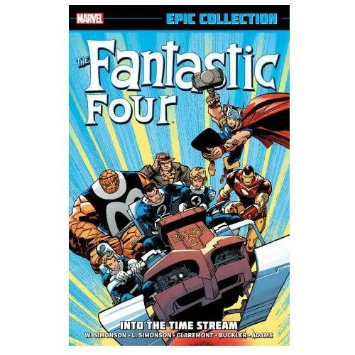 Fantastic four epic coll into the time s Marvel universe