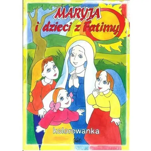 Maryja i dzieci z Fatimy