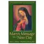 Mary's message for a new day Summit university press,u.s Sklep on-line