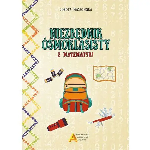 Niezbędnik ósmoklasisty z matematyki - dorota masłowska Masłowska dorota