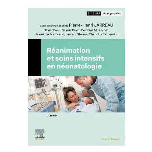 Masson Réanimation et soins intensifs en néonatologie