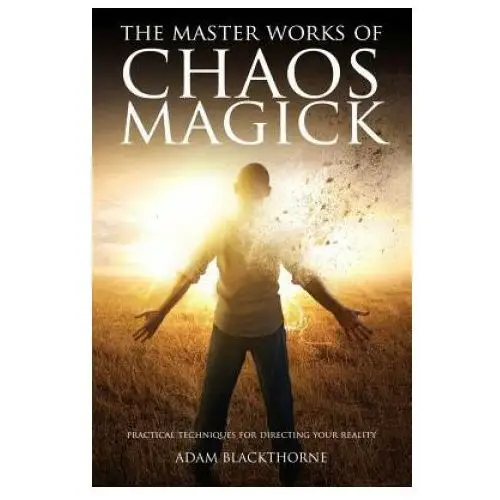 Master works of chaos magick Createspace independent publishing platform