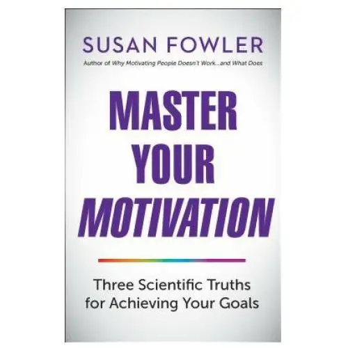 Master Your Motivation