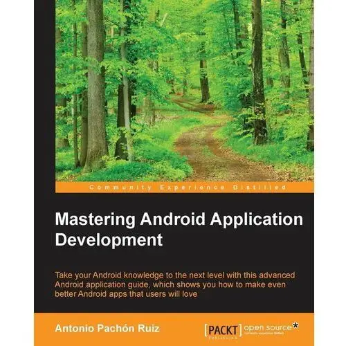 Mastering Android Application Development