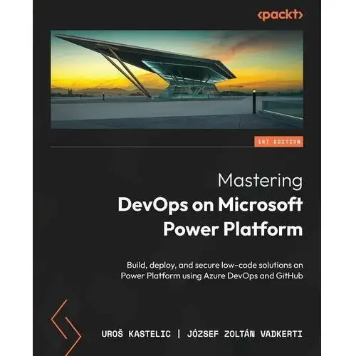 Mastering DevOps on Microsoft Power Platform