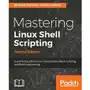 Mastering Linux Shell Scripting Sklep on-line