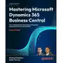 Mastering Microsoft Dynamics 365 Business Central Sklep on-line