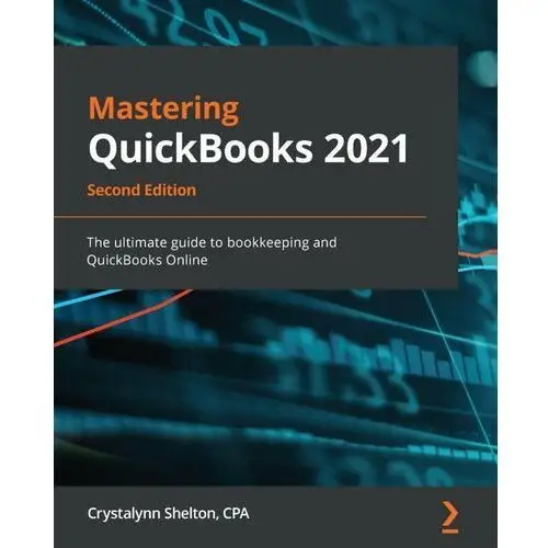 Mastering QuickBooks 2021