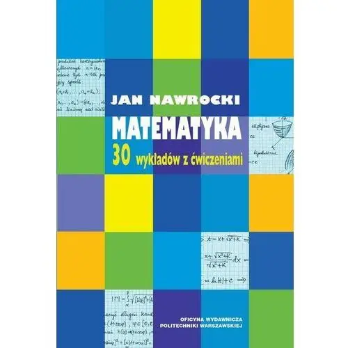 Matematyka. 30 wykładów z ćwiczeniami, AZ#11F758C0EB/DL-ebwm/pdf
