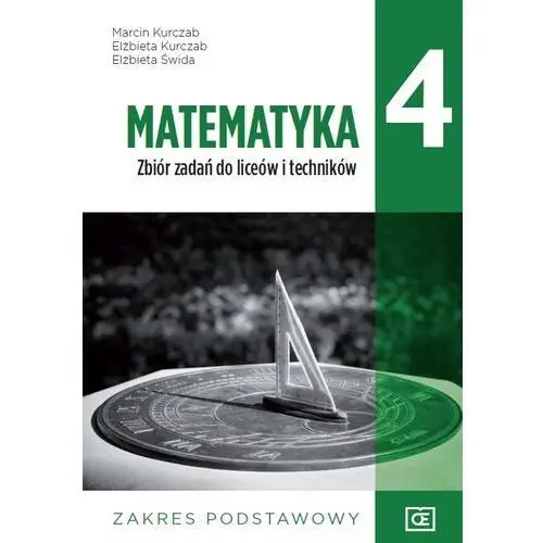 Matematyka 4. Zbiór zadań podstawowy. Pazdro