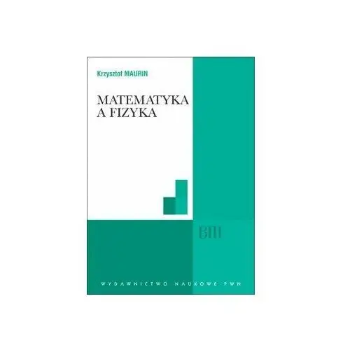 Matematyka a Fizyka