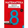 Matematyka. Arkusze egzaminacyjne dla ósmoklasistów Sklep on-line