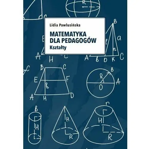 Matematyka dla pedagogów. Kształty