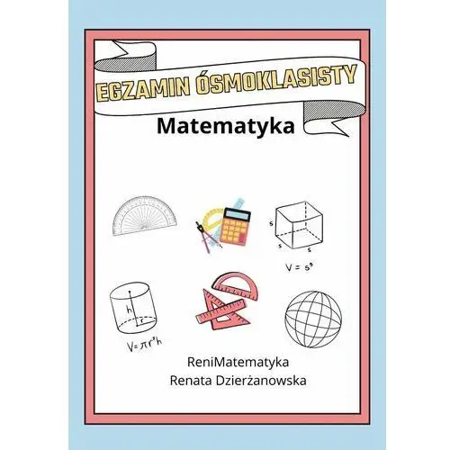 Matematyka. Egzamin ósmoklasisty. 190 pewniaków egzaminacyjnych