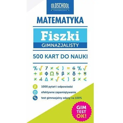 Matematyka. Fiszki gimnazjalisty. 500 kart do nauki