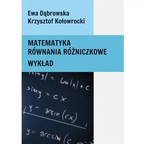 Matematyka. Równania różniczkowe. Wykład