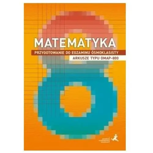 Matematyka SP 8 Przygotowanie do egzaminu OMAP-800 - Marzenna Grochowalska, Jerzy Janowicz - książka