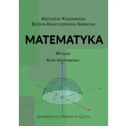 Matematyka. Wykład. Kurs podstawowy