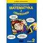 Matematyka z uśmiechem. Zbiór zadań z matematyki. Klasa 2 Sklep on-line